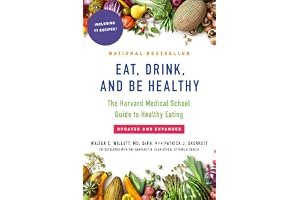 Eat, Drink, and Be Healthy: The Harvard Medical School Guide to Healthy Eating book cover