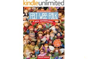 Felt Wee Folk - New Adventures: 120 Enchanting Dolls book cover