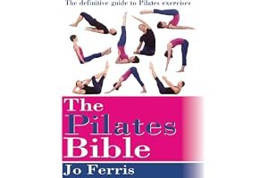 The Pilates Bible: The Definitive Guide to Pilates Excercise book cover