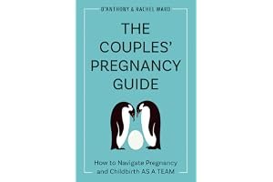 The Couples' Pregnancy Guide: How to Navigate Pregnancy and Childbirth as a Team book cover