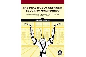 The Practice of Network Security Monitoring: Understanding Incident Detection and Response book cover