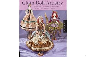 Cloth Doll Artistry: Design and Costuming Techniques for Flat and Fully Sculpted Figures book cover