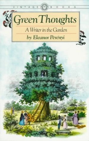 Green Thoughts: A Writer in the Garden book cover