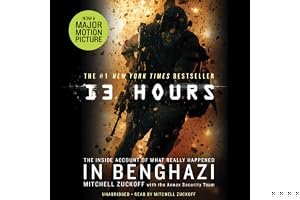 13 Hours: The Inside Account of What Really Happened In Benghazi book cover