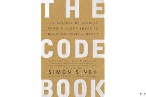 The Code Book: The Science of Secrecy from Ancient Egypt to Quantum Cryptography book cover