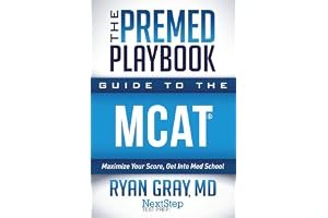 The Premed Playbook: Guide to the MCAT: Maximize Your Score, Get Into Med School book cover