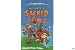 Kicking Over Sacred Cows book cover