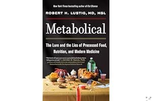 Metabolical: The truth about processed food and how it poisons people and the planet book cover