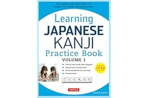 Learning Japanese Kanji Practice Book Volume 1: (JLPT Level N5 AP Exam) The Quick and Easy Way to Learn the Basic Japanese Kanji book cover
