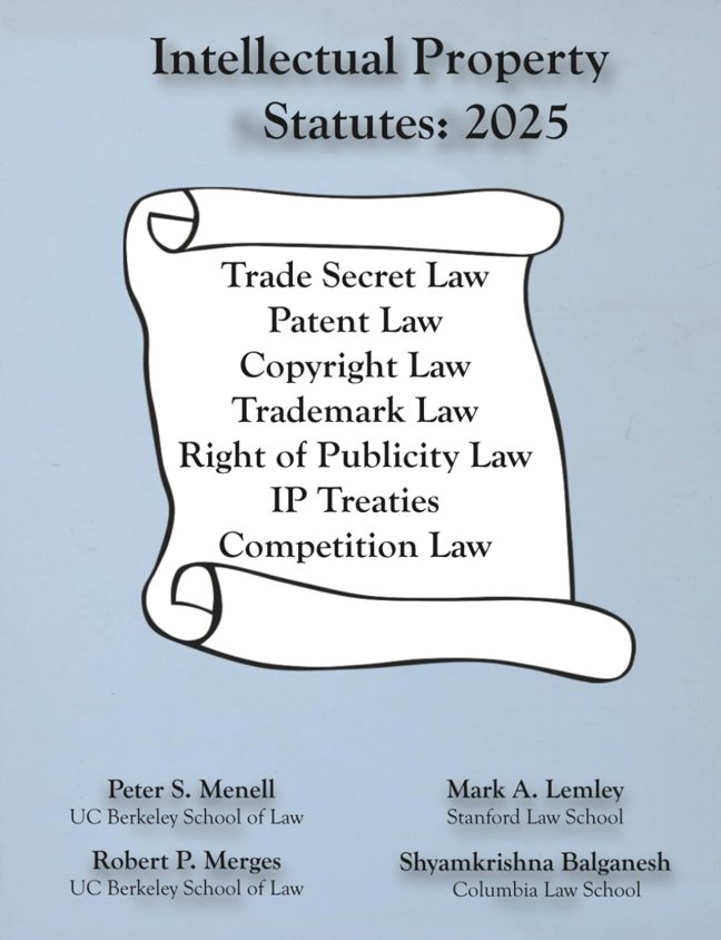 Intellectual Property Statutes: 2025 book cover