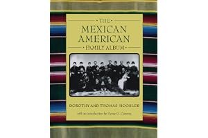 The Mexican American Family Album book cover