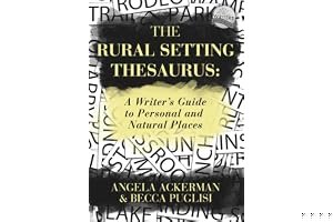 The Rural Setting Thesaurus: A Writer's Guide to Personal and Natural Places book cover