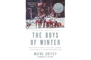 The Boys of Winter: The Untold Story of a Coach, a Dream, and the 1980 U.S. Olympic Hockey Team book cover