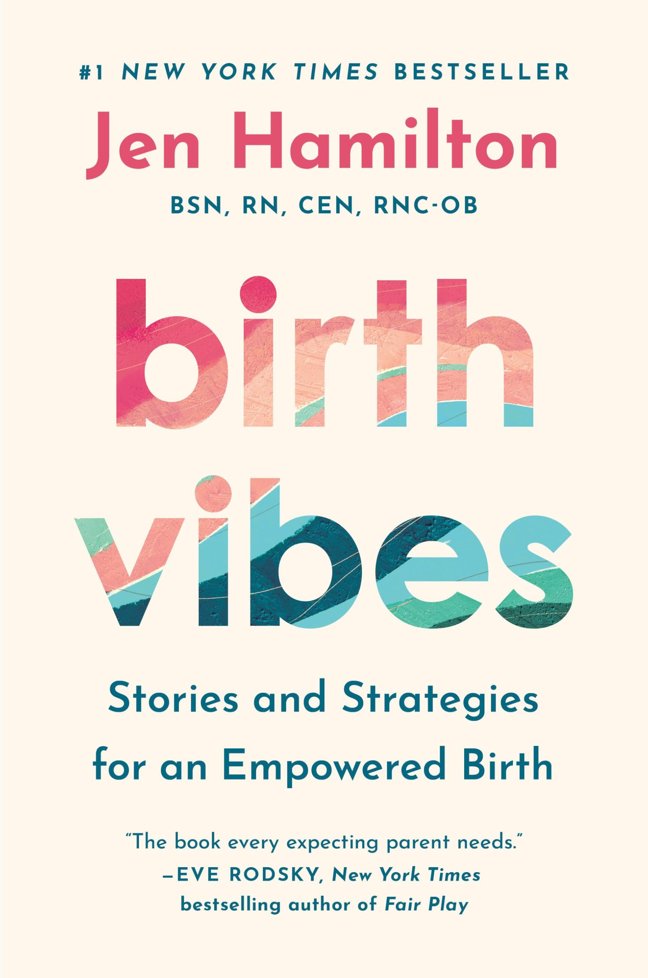 Birth Vibes: Stories and Strategies for an Empowered Birth book cover