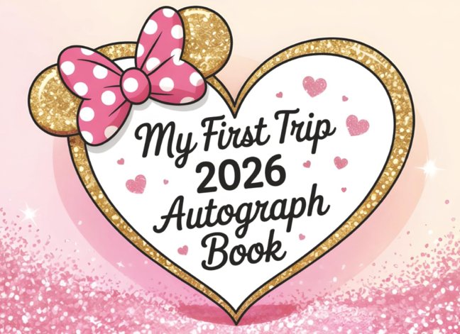 My First Trip Autograph Book 2026: Magical Memories for Kids | Collect Favorite Princess, Character & Park Signatures and Photos from Your World Vacation Adventure book cover