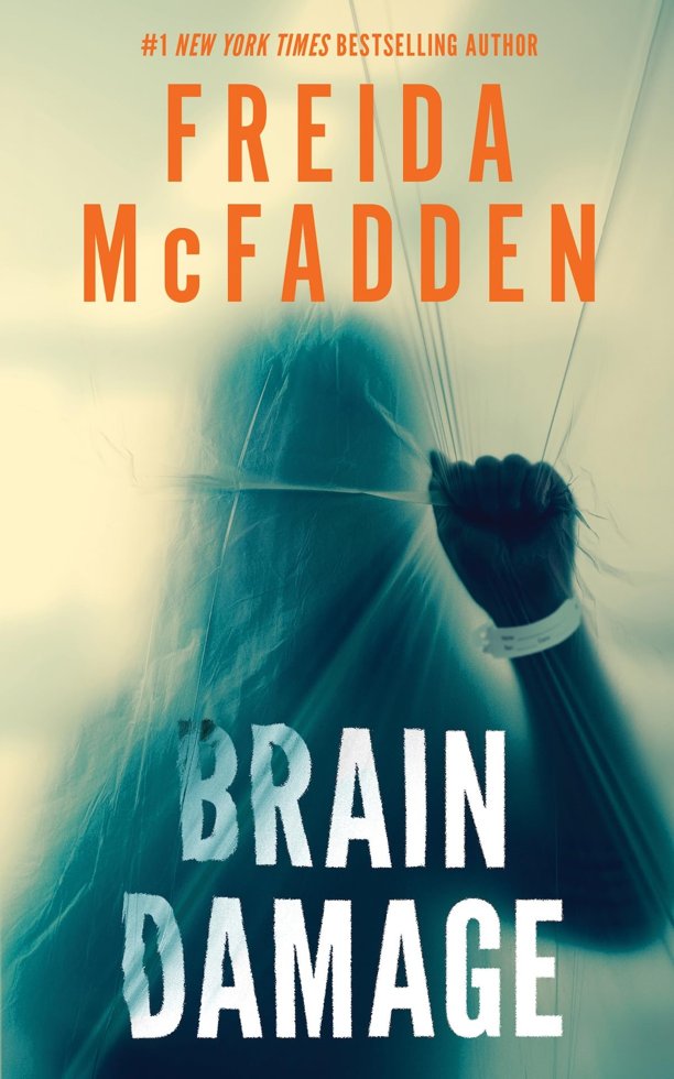 Brain Damage: A twisted psychological thriller that will keep you guessing book cover