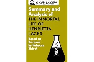Summary and Analysis of the Immortal Life of Henrietta Lacks: Based on the Book by Rebecca Skloot book cover