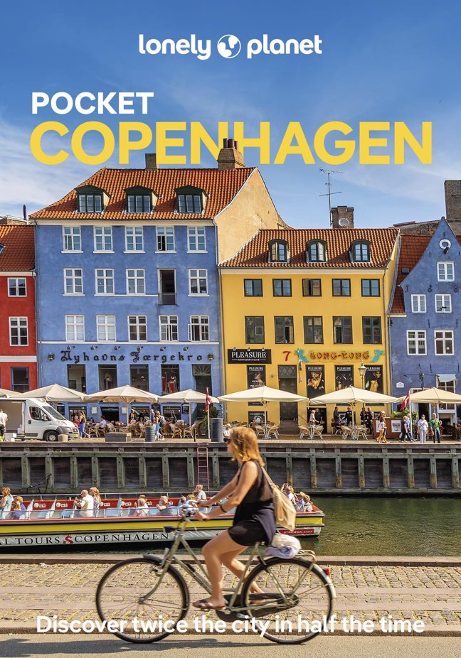 Lonely Planet Pocket Copenhagen: Discover Twice the City in Half the Time | Top Sights | Maps & Walking Tours | Covers Tivoli, Nyhavn, Christianshavn and more (Pocket Guide) book cover