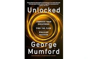 Unlocked: Embrace Your Greatness, Find the Flow, Discover Success book cover