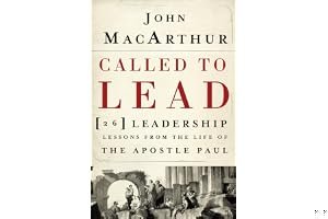 Called to Lead: 26 Leadership Lessons from the Life of the Apostle Paul book cover