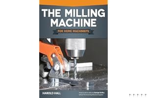 The Milling Machine for Home Machinists book cover
