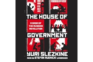 The House of Government: A Saga of the Russian Revolution book cover