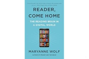 Reader, Come Home: The Reading Brain in a Digital World book cover
