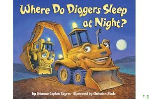Where Do Diggers Sleep at Night? book cover