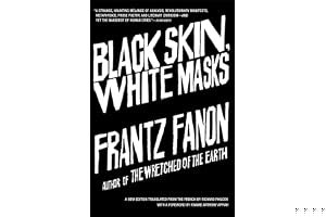 Black Skin, White Masks book cover