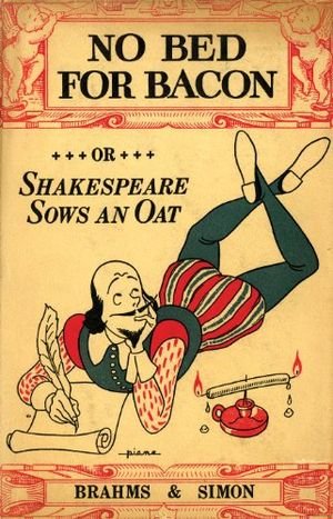 No Bed for Bacon: Or Shakespeare Sows an Oat book cover