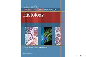 Lippincott's Illustrated Q Review of Histology book cover