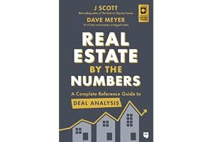 Real Estate by the Numbers: A Complete Reference Guide to Deal Analysis book cover