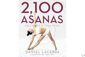 2,100 Asanas: The Complete Yoga Poses book cover