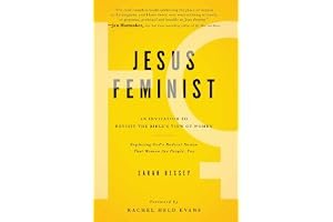 Jesus Feminist: An Invitation to Revisit the Bible's View of Women book cover