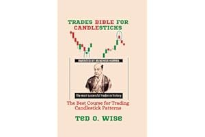 TRADES BIBLE FOR CANDLESTICKS: The Best Course for Trading Candlestick Patterns book cover