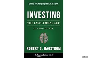 Investing: The Last Liberal Art book cover
