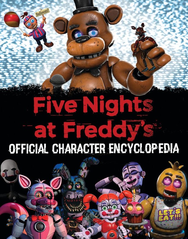 Five Nights at Freddy's Character Encyclopedia (An AFK Book) book cover