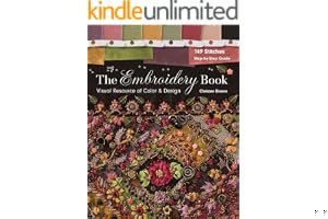 The Embroidery Book: Visual Resource of Color & Design - 149 Stitches - Step-By-Step Guide book cover