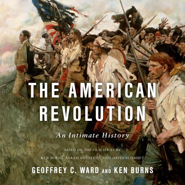 The American Revolution: An Intimate History book cover