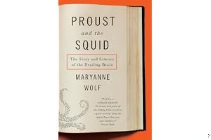 Proust and the Squid: The Story and Science of the Reading Brain book cover