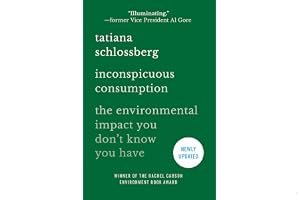 Inconspicuous Consumption: The Environmental Impact You Don't Know You Have book cover