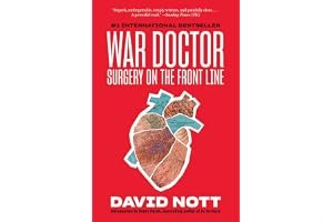 War Doctor: Surgery on the Front Line book cover