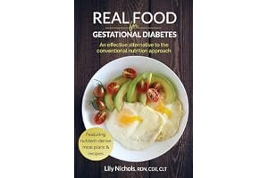 Real Food for Gestational Diabetes: An Effective Alternative to the Conventional Nutrition Approach book cover