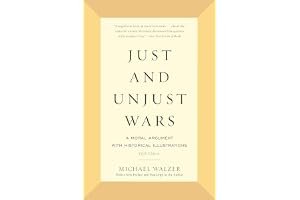 Just and Unjust Wars: A Moral Argument with Historical Illustrations book cover