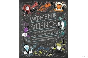 Women in Science: 50 Fearless Pioneers Who Changed the World book cover