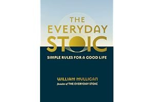The Everyday Stoic: Simple Rules for a Good Life book cover