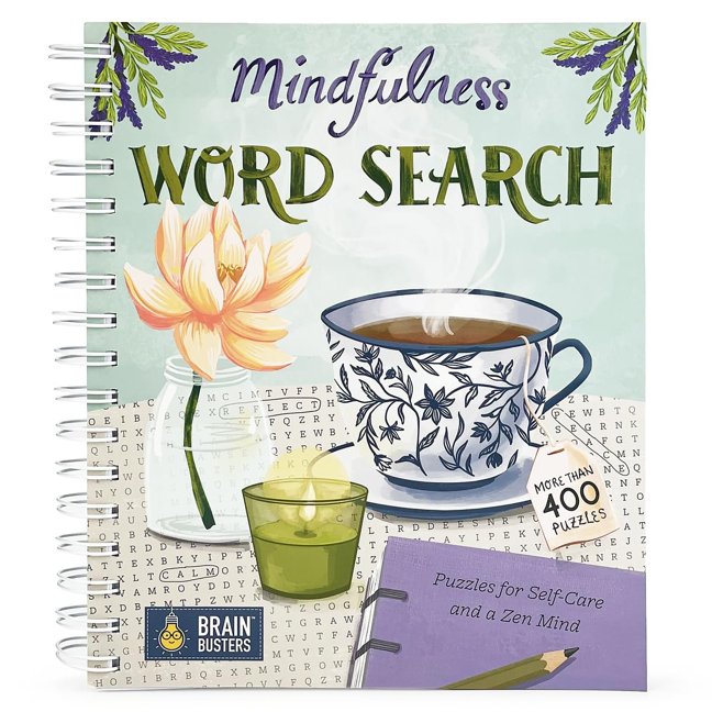 Mindfulness Word Search Book - Spiral-Bound Puzzle Multi-Level Word Search Book for Adults Including More Than 400 Puzzles; Puzzles for Self-Care and a Zen Mind (Brain Busters) book cover