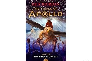 The Dark Prophecy (The Trials of Apollo, #2) book cover