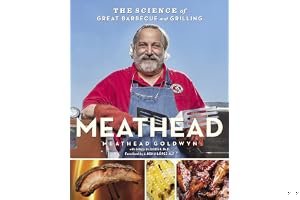 Meathead: The Science of Great Barbecue and Grilling book cover