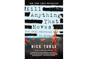 Kill Anything That Moves: The Real American War in Vietnam book cover